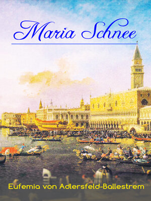 cover image of Maria Schnee